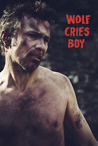 Watch Wolf Cries Boy (Short 2011)