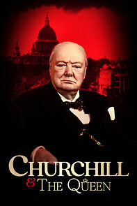Watch Churchill & The Queen
