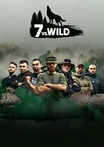 Watch 7 vs. Wild