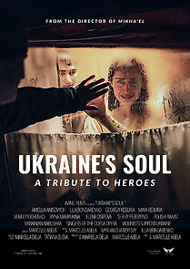 Watch Ukraine's Soul - A Tribute to Heroes (Short 2022)