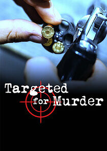 Watch Targeted for Murder