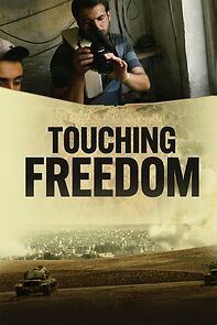 Watch Touching Freedom