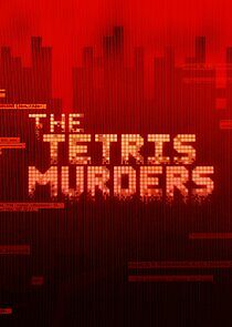 Watch The Tetris Murders