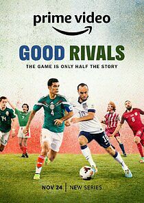 Watch Good Rivals