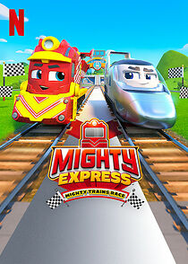 Watch Mighty Express: Mighty Trains Race (TV Special 2022)