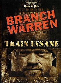 Watch Branch Warren: Train Insane