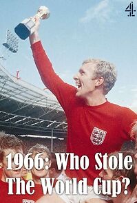 Watch 1966: Who Stole the World Cup?
