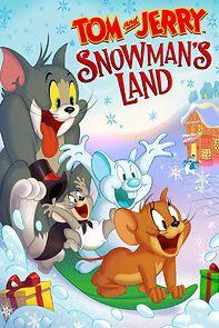 Watch Tom and Jerry: Snowman's Land