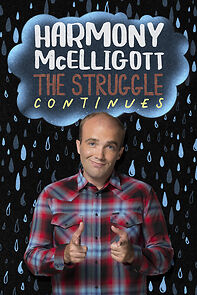 Watch Harmony McElligott: The Struggle Continues (TV Special 2021)