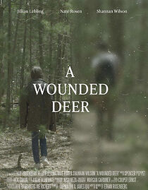 Watch A Wounded Deer (Short 2019)