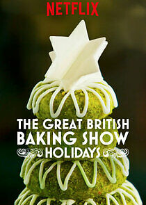 Watch The Great British Baking Show: Holidays