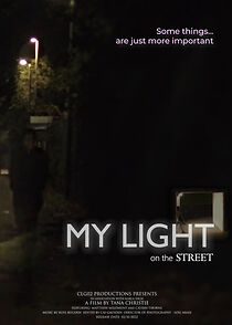 Watch My Light on the Street (Short 2022)