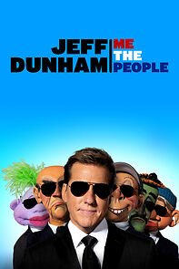 Watch Jeff Dunham: Me the People (TV Special 2022)