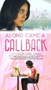 Watch Along Came a Callback (Short 2022)