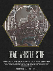 Watch Dead Whistle Stop (Short 2022)