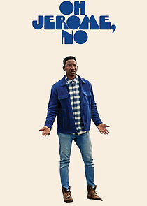 Watch Oh Jerome, No
