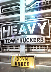 Watch Heavy Tow Truckers Down Under
