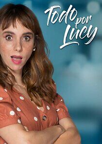 Watch Todo por Lucy