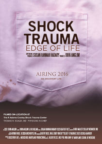 Watch Shock Trauma: Edge of Life