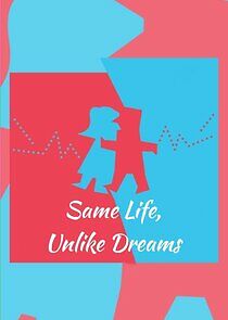 Watch Same Bed, Different Dreams