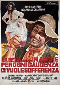 Watch La betìa ovvero in amore, per ogni gaudenza, ci vuole sofferenza