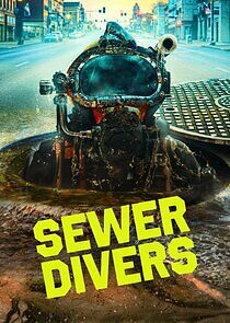 Watch Sewer Divers