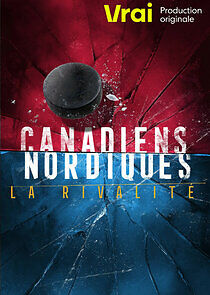 Watch Canadiens Nordiques - La rivalité