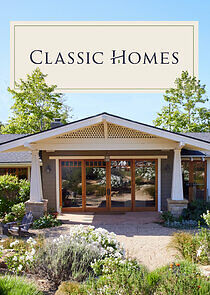 Watch Classic Homes