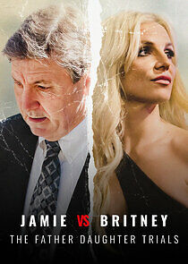 Watch Jamie vs Britney: The Father Daughter Trials