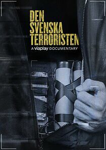 Watch Den svenska terroristen