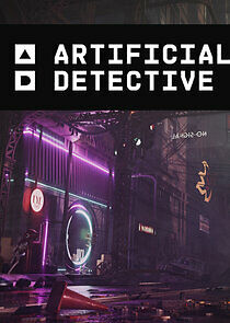 Watch Artificial Detective