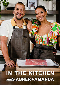 Watch In the Kitchen with Abner and Amanda