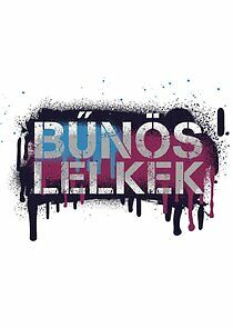 Watch Bűnös lelkek