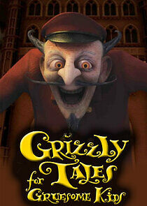 Watch Grizzly Tales for Gruesome Kids
