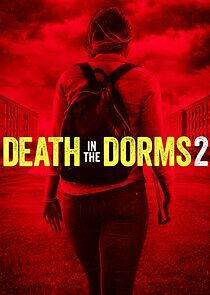 Watch Death in the Dorms