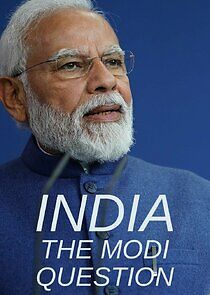 Watch India: The Modi Question