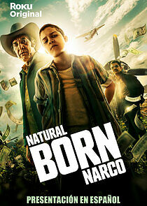 Watch Natural Born Narco