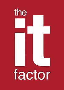 Watch The It Factor
