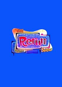 Watch The Rerun Show