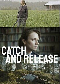 Watch Catch and Release