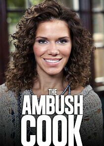 Watch The Ambush Cook