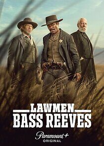 Watch Lawmen: Bass Reeves