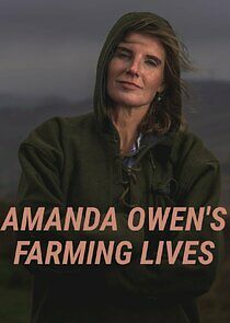 Watch Amanda Owen's Farming Lives