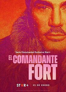 Watch El Comandante Fort