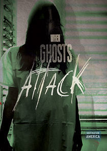 Watch When Ghosts Attack