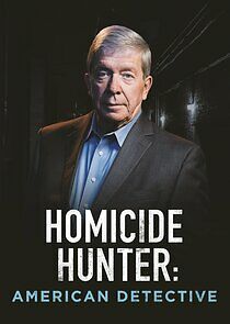 Watch Homicide Hunter: American Detective