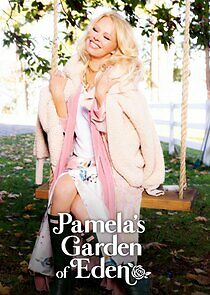 Watch Pamela's Garden of Eden
