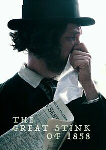 Watch The Great Stink of 1858