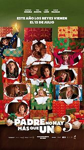 Watch Padre no hay más que uno 3