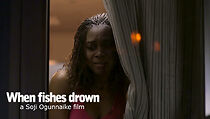 Watch When Fishes Drown (Short 2012)